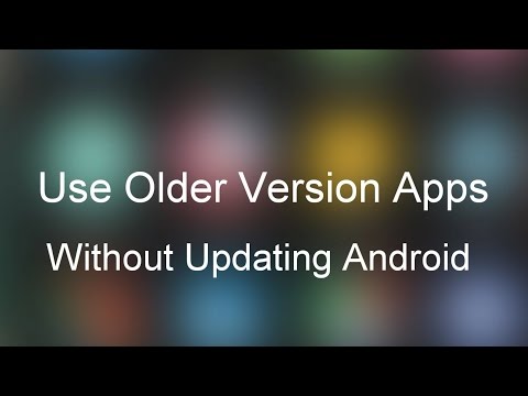 How to Use Older Versions of Android Apps Without Updating  - 64