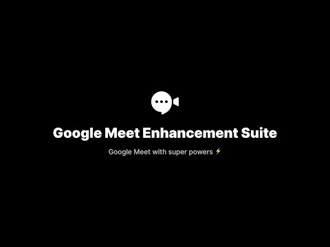 15 Best Google Meet Chrome Extensions - 43