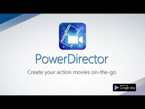 PowerDirector Video Editor App for Android | Timeline Editing On-the-Go