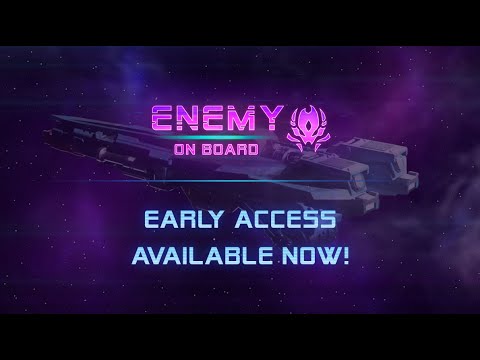 Enemy On Board | Early Access Trailer