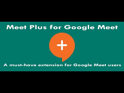 15 Best Google Meet Chrome Extensions - 25