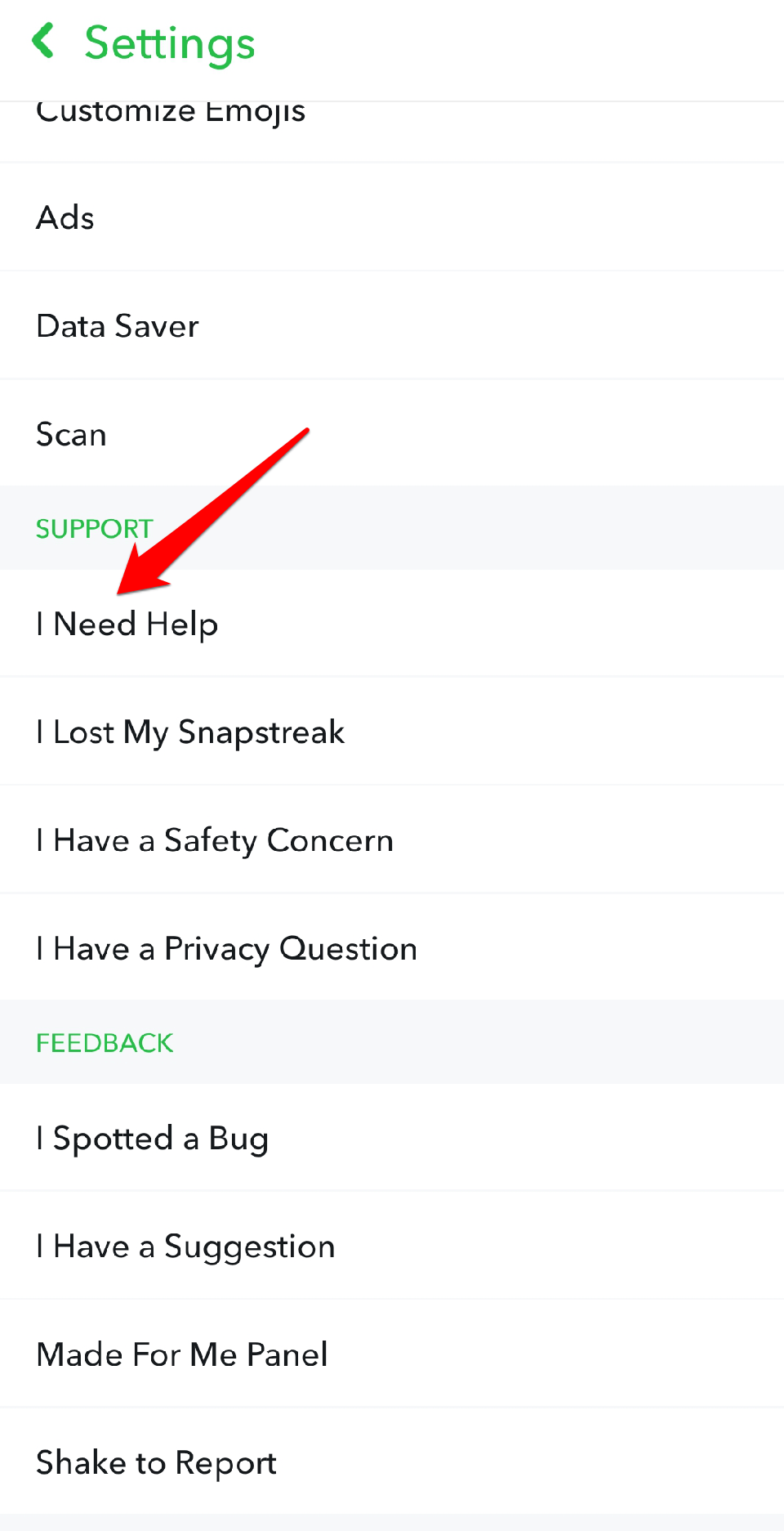 In the Support menu, tap on "I Need Help."