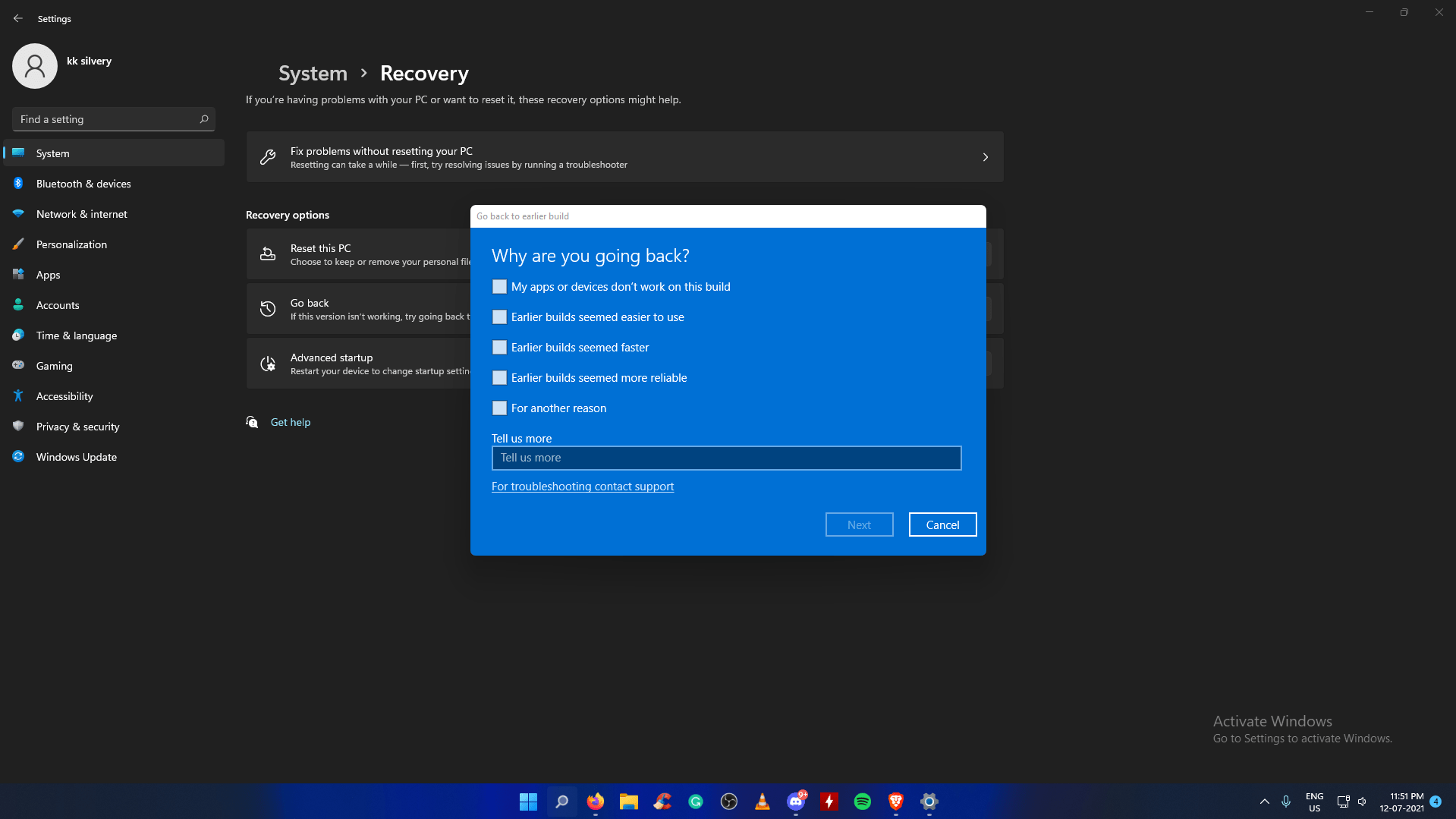 A new window will pop up on the screen and tell them why you want to roll back to Windows 10