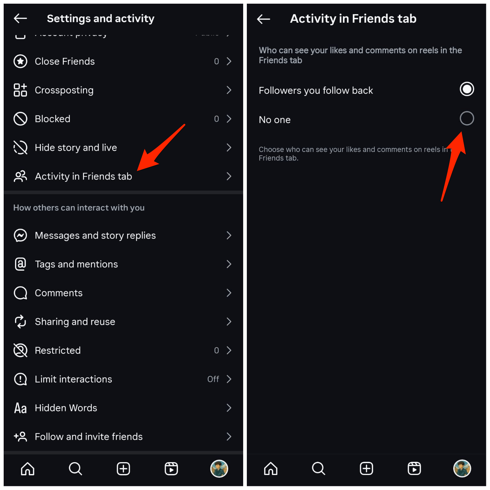 Activity in the Friends group, select No One