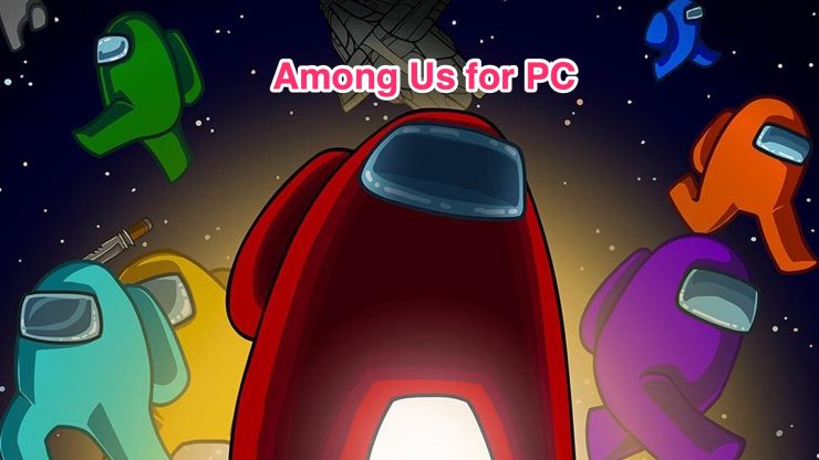 Among us for PC