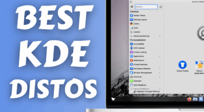 BEST KDE DISTROS