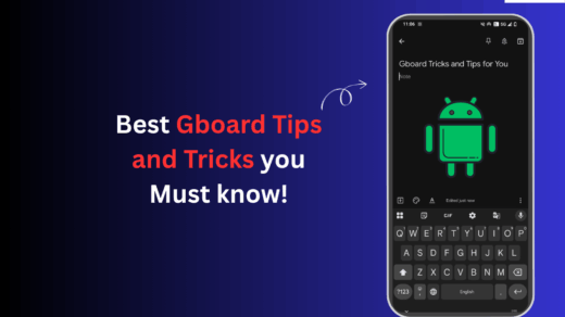 Best Gboard Tips and Tricks you Must know