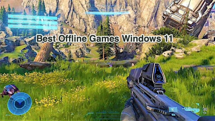 Best Offline Games for Windows 11