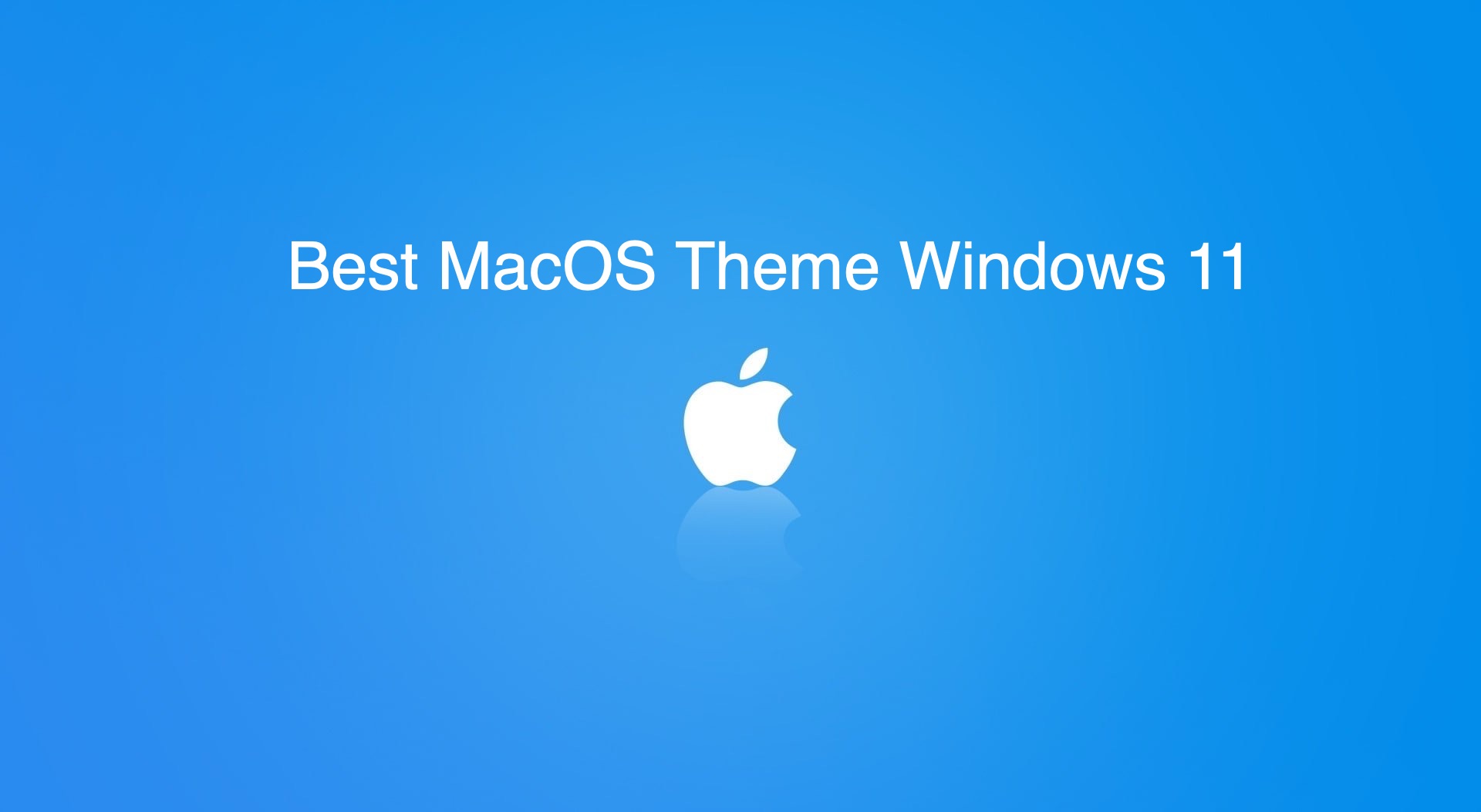 best mac os theme for windows 10