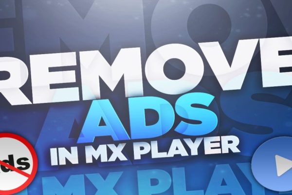 How to Block Annoying Ads on MX Player for Android?