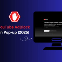 Bypass YouTube Adblock Detection Pop up 2025