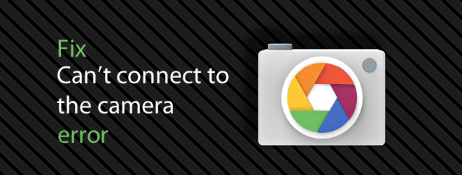 How to fix the camera errors and problems on Android   - 48