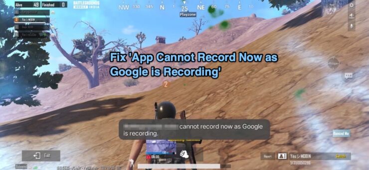 Cannot Record Now as Google is Recording Fix