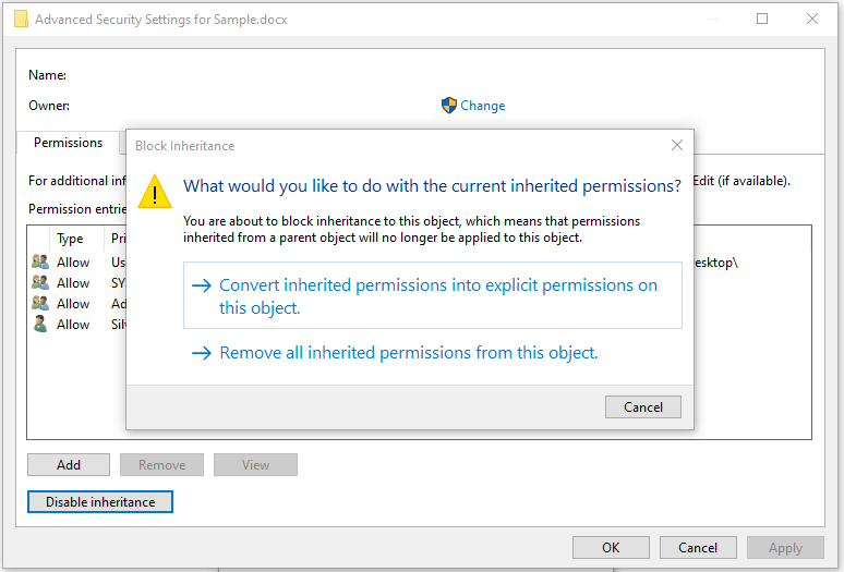 Choose “Remove all inherited permissions from this object” to continue