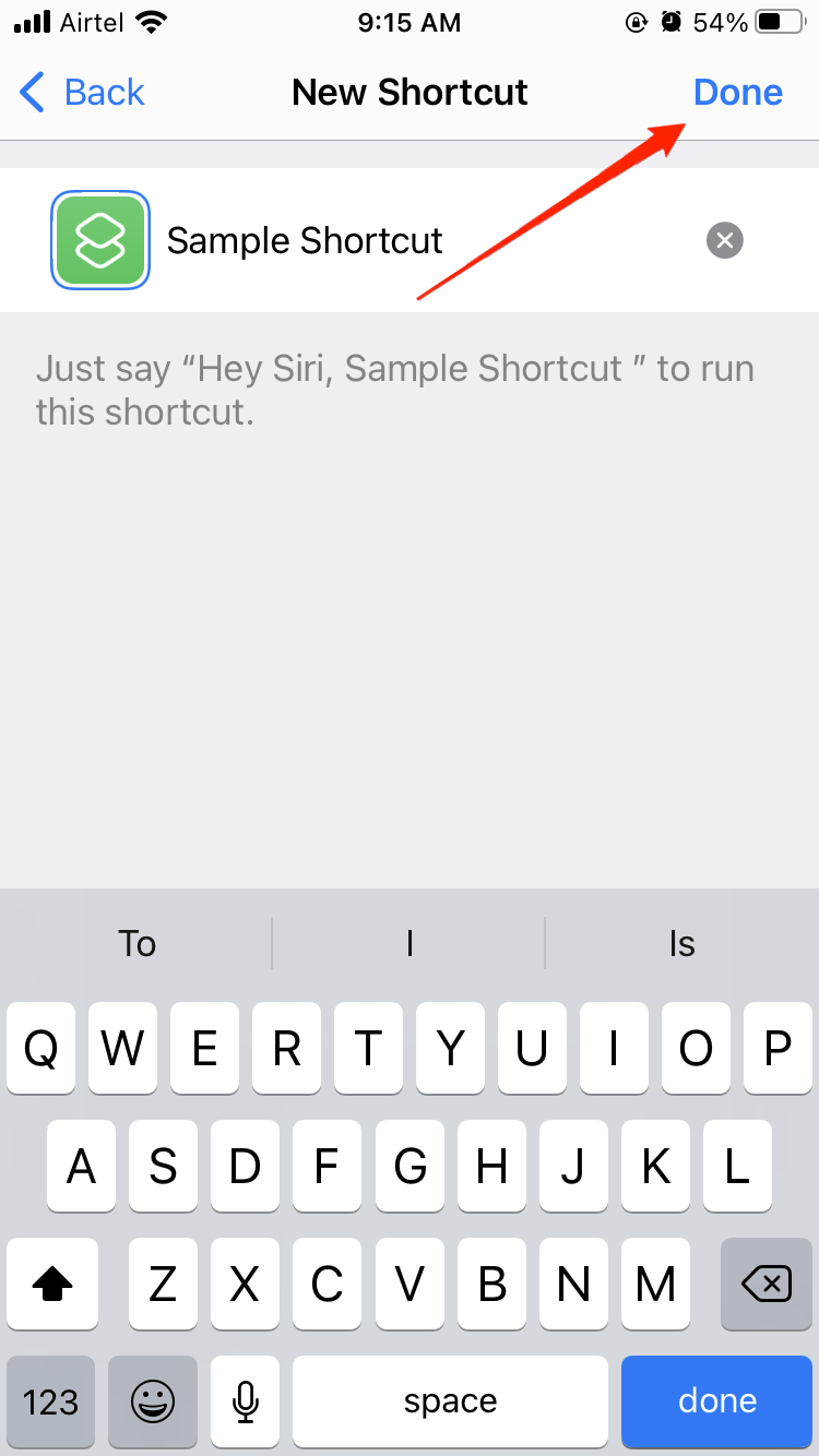 Customize the shortcut as per your choice and save the shortcut