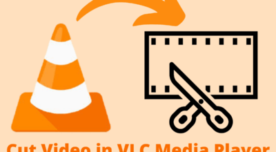Cut Video in VLC Media Player