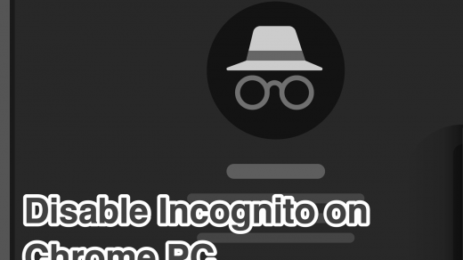 Disable Incognito on Chrome PC