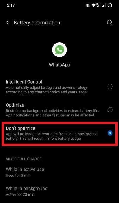 Don't Optimize Battery for WhatsApp