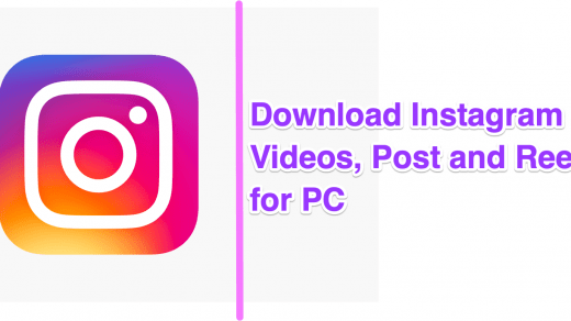 Download Instagram Videos, Post and Reels for Windows and Mac