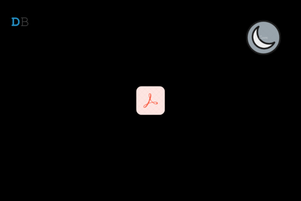 Enable Dark Mode in Adobe Acrobat Windows, iOS, and Android