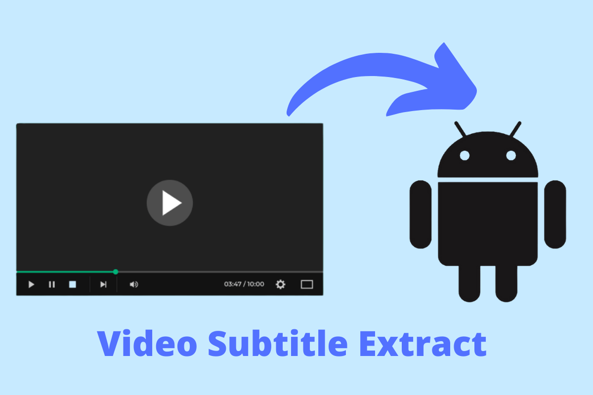 Extract Video Subtitle Android