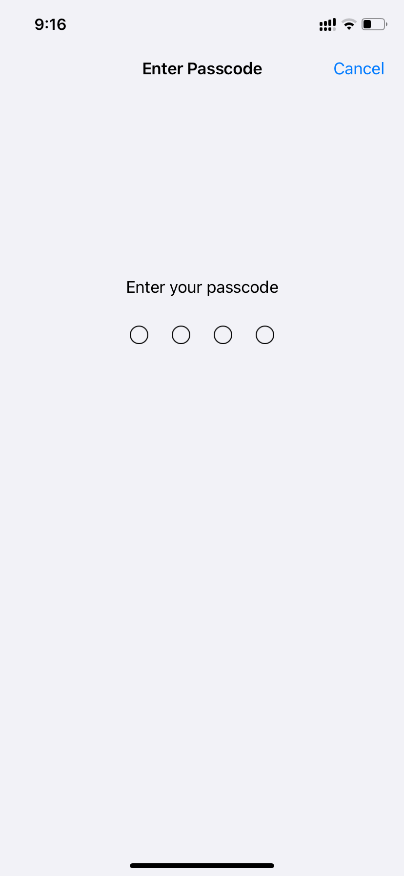 Finally, enter your passcode to confirm.
