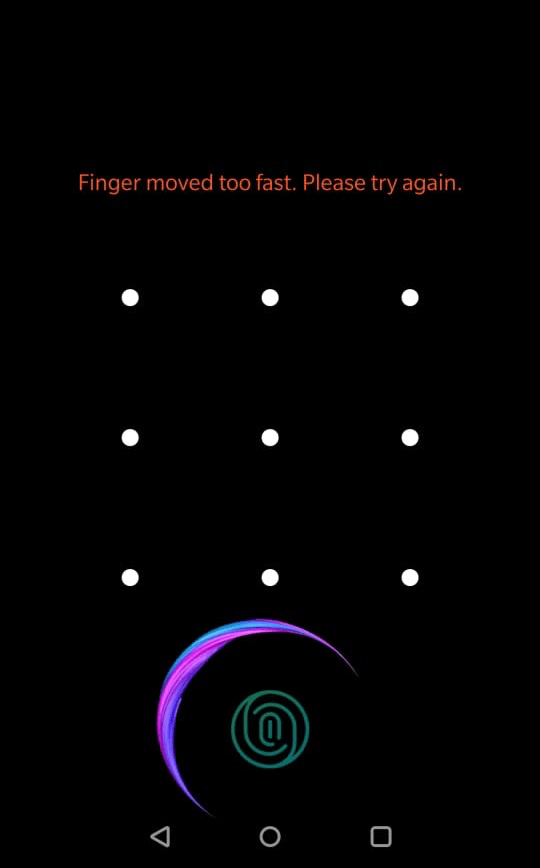 Finger Moved Fast OnePlus Error