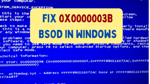 Fix 0x0000003B BSOD in Windows