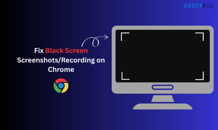 Fix Black Screen Screenshots and Recording in Chrome