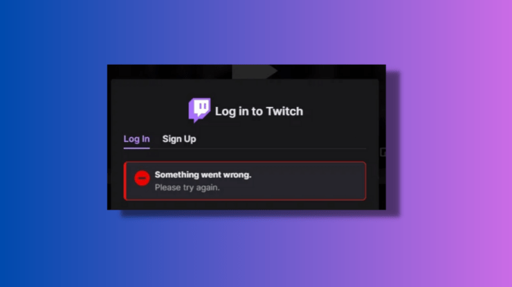 Fix Cannot Login To Twitch Something Went Wrong Error