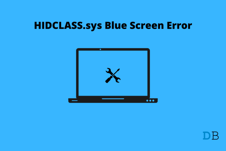Fix HIDCLASS.sys Blue Screen Error