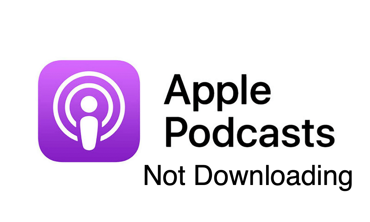 Fix Apple Podcasts Not Downloading on iPhone