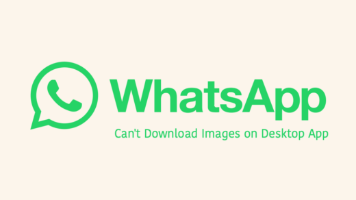 How to Fix WhatsApp Desktop is Not Downloading Images 1