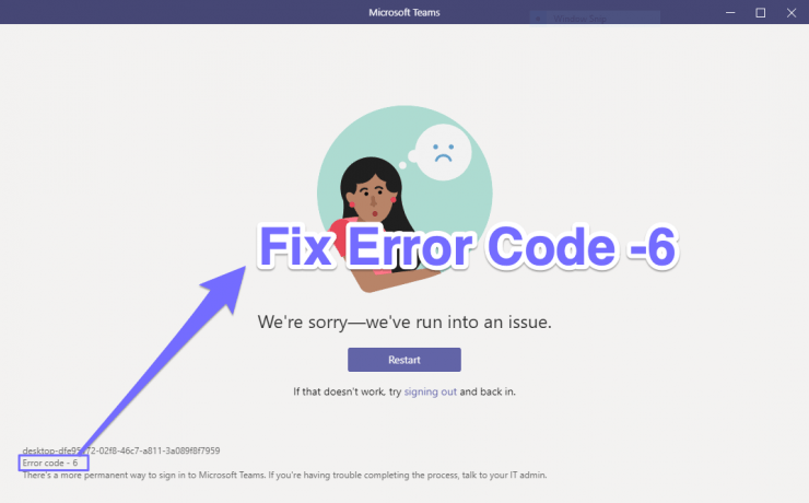 Fix Error Code 6 Microsoft Teams