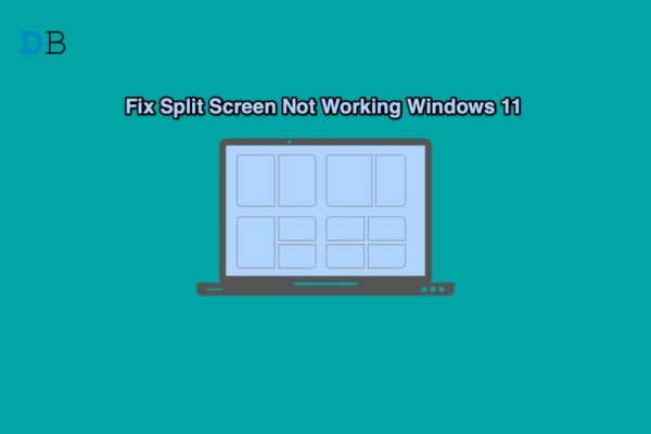 Fix Split Screen Not Working Windows 11