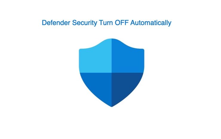 Fix Windows 11 Defender Security Keeps Turning Off
