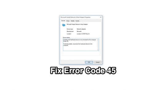 Fix_Windows_Error_Code_45_Hardware_Device_Not_Connected