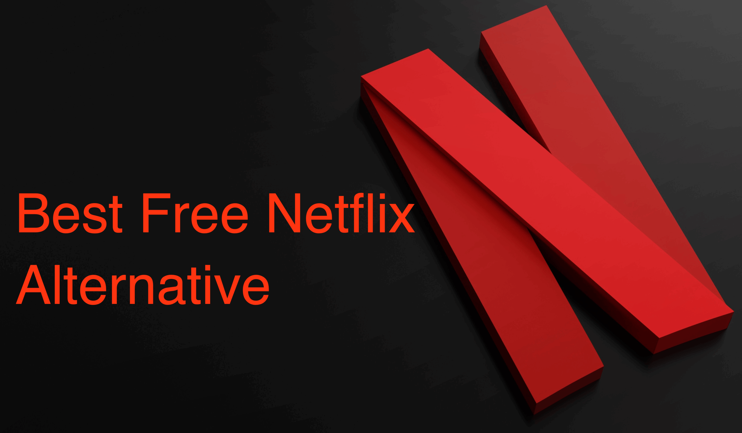 Free Netflix Alternative Apps and Websites