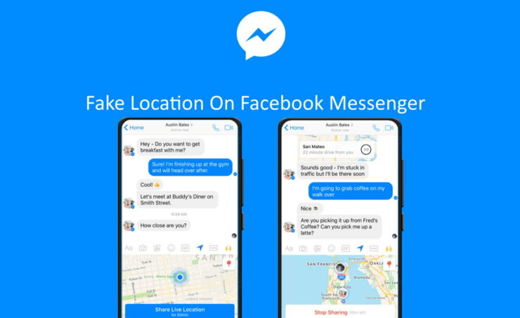 How To Fake Location On Facebook Messenger