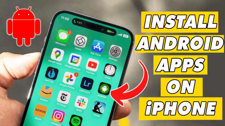 How To Install Android Apps On iPhone - 2025 Guide