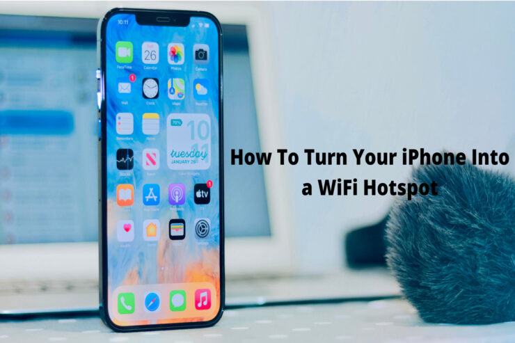 How to Turn Your iPhone Into a WiFi Hotspot