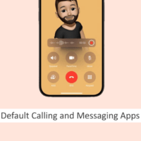 How to Change Default Calling and Messaging Apps on iPhone