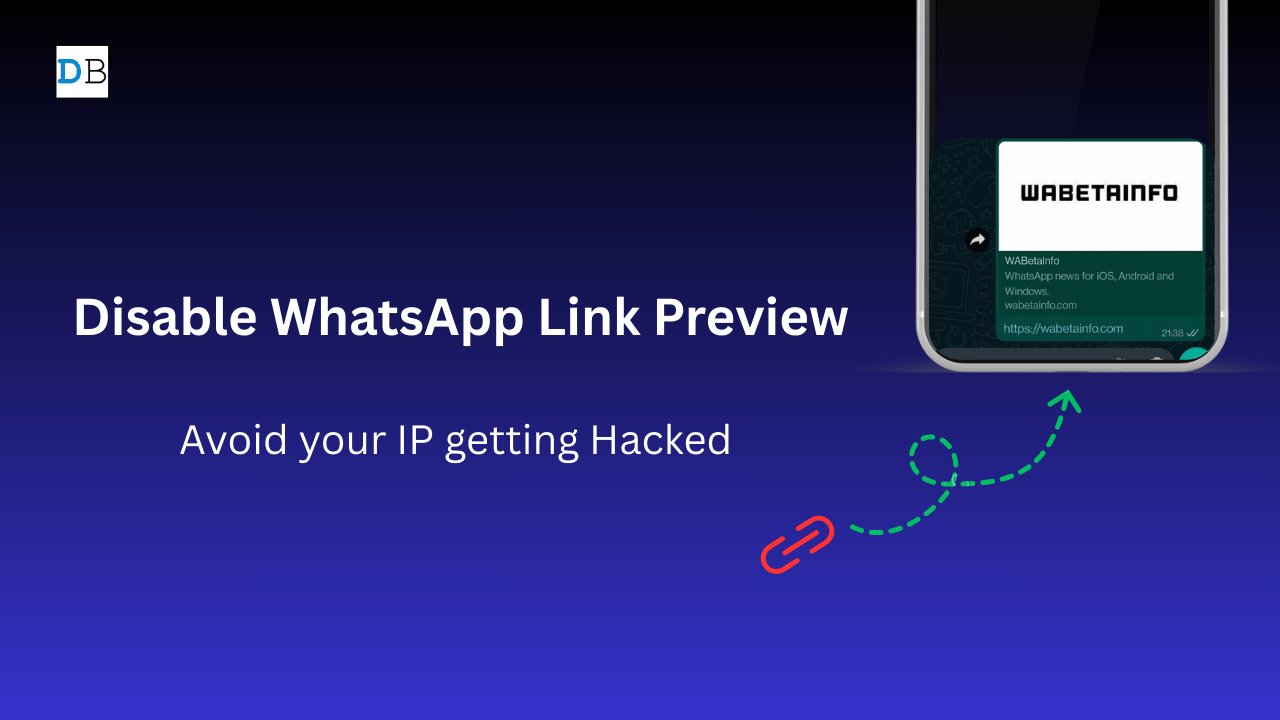 How to Disable WhatsApp Link Preview to Avoid Sharing your IP Address