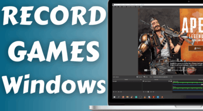 How to record video games on Windows 10
