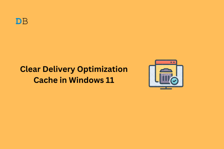 How to Clear Delivery Optimization Cache in Windows 11