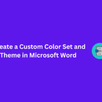 How to Create a Custom Color Set and Theme in MS Word 5