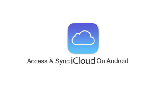 How to Use iCloud Storage on Android APK