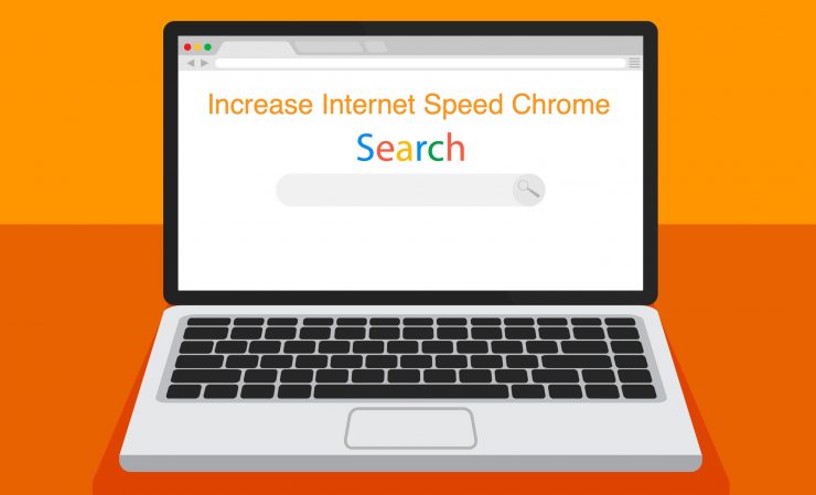 Increase Internet Speed Chrome Browser Windows