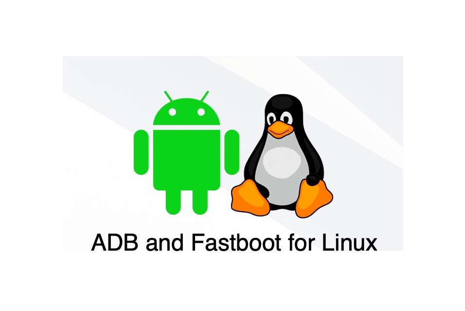 linux install adb and fastboot