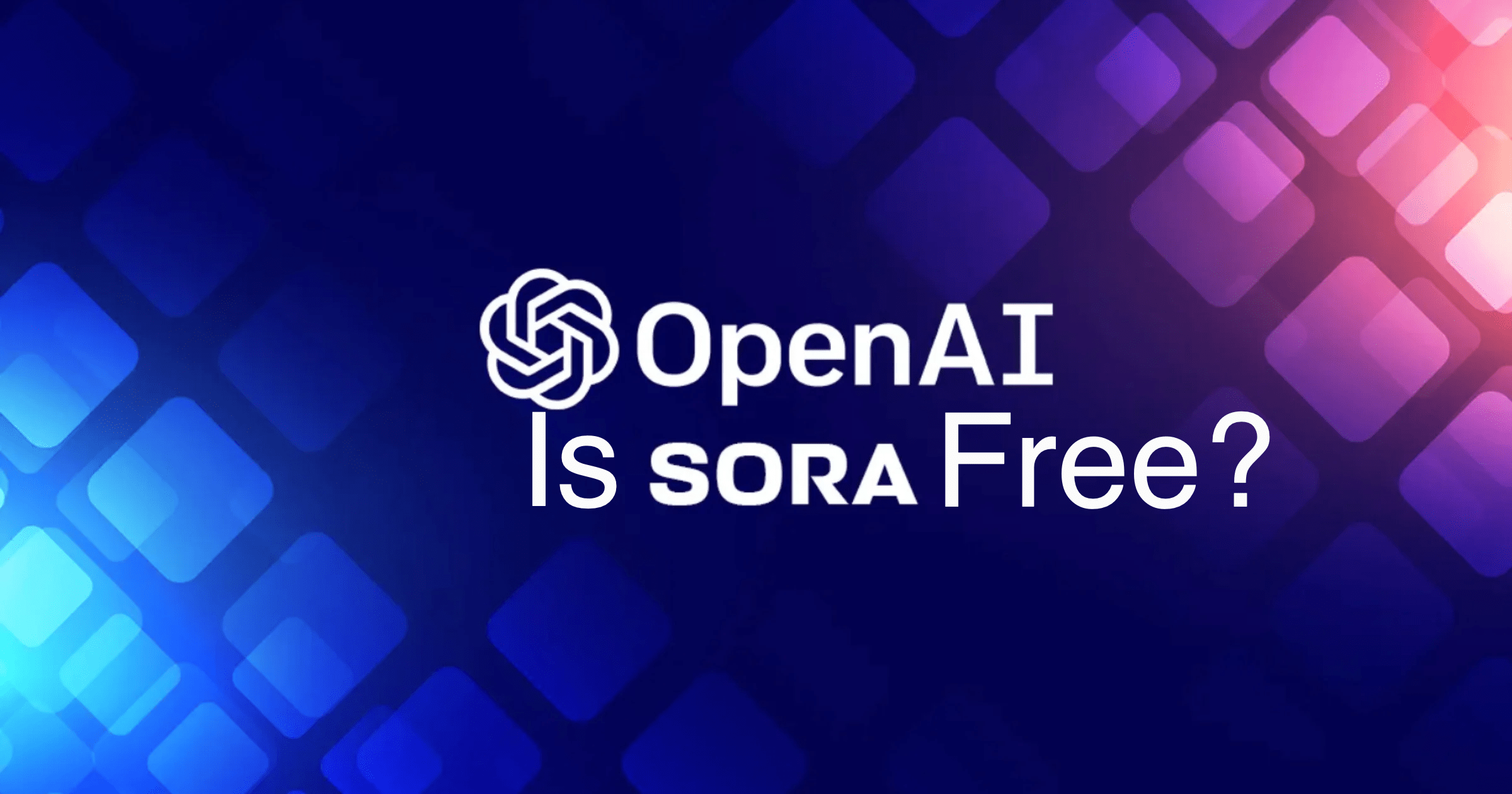 Is Sora AI Free to Use? 7
